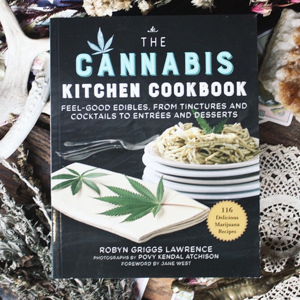 The Cannabis Kitchen Cookbook